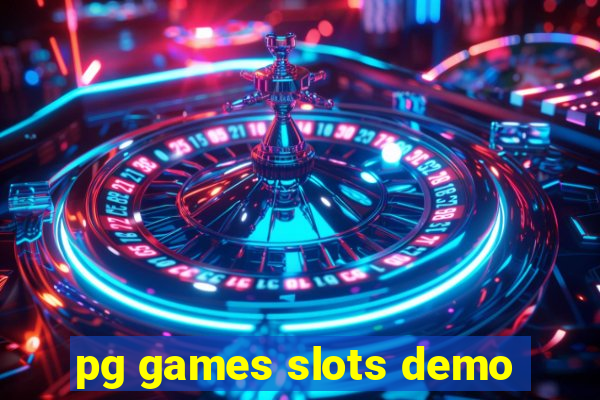 pg games slots demo